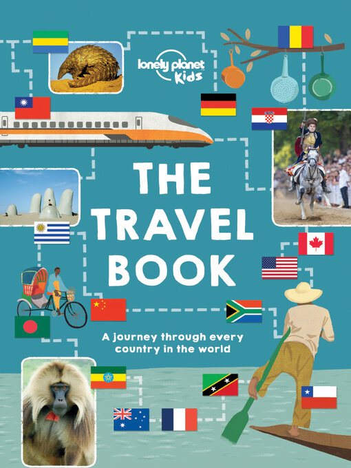 Lonely Planet Kids创作的The Travel Book作品的详细信息 - 可供借阅